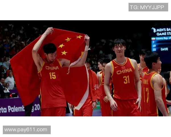 中国男篮亚运会对决伊朗队全力争胜展现实力与团队精神